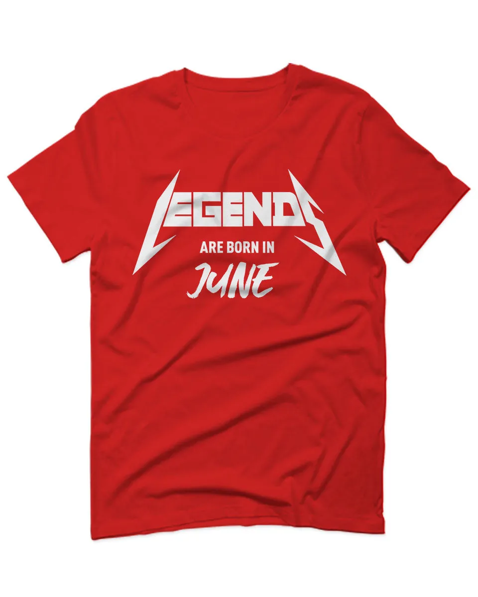 The Best Birthday Gift Legends are Born in June For men T Shirt
