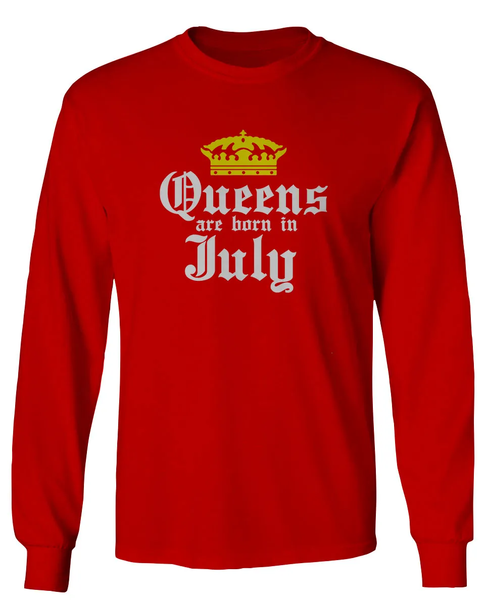 The Best Birthday Gift Queens are Born in July mens Long sleeve t shirt