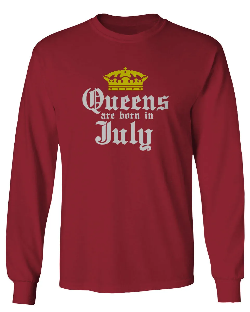 The Best Birthday Gift Queens are Born in July mens Long sleeve t shirt