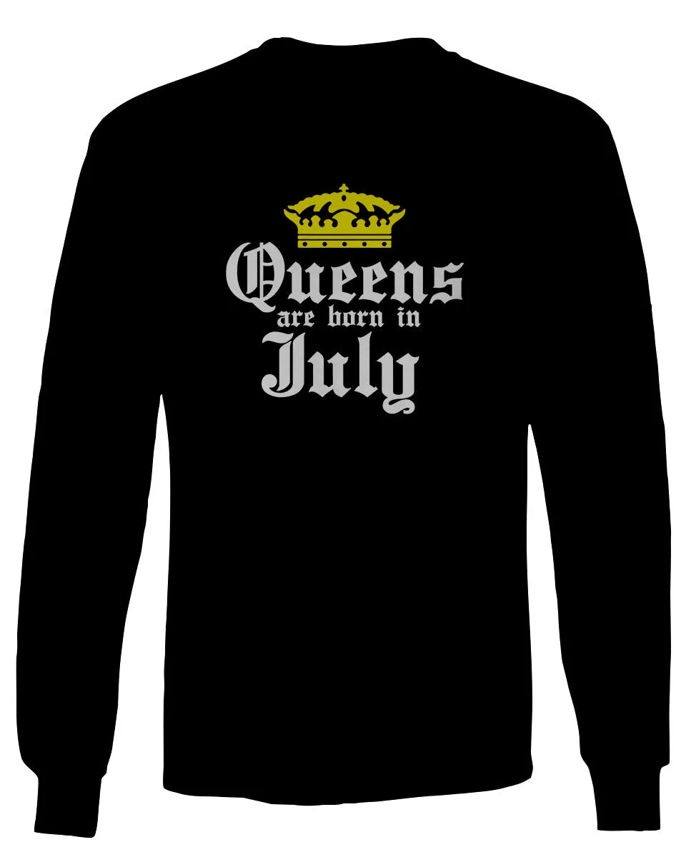 The Best Birthday Gift Queens are Born in July mens Long sleeve t shirt