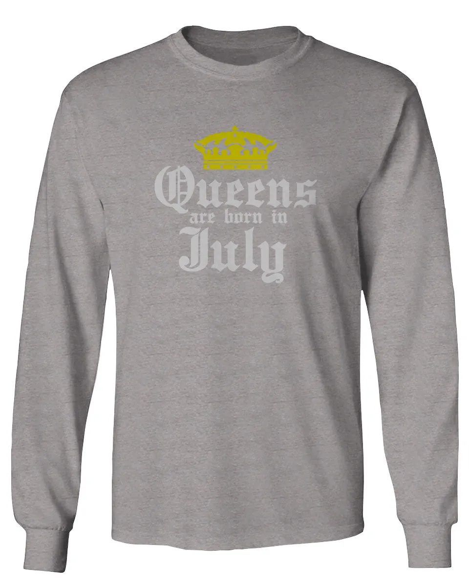 The Best Birthday Gift Queens are Born in July mens Long sleeve t shirt