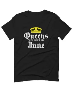 The Best Birthday Gift Queens are Born in June For men T Shirt