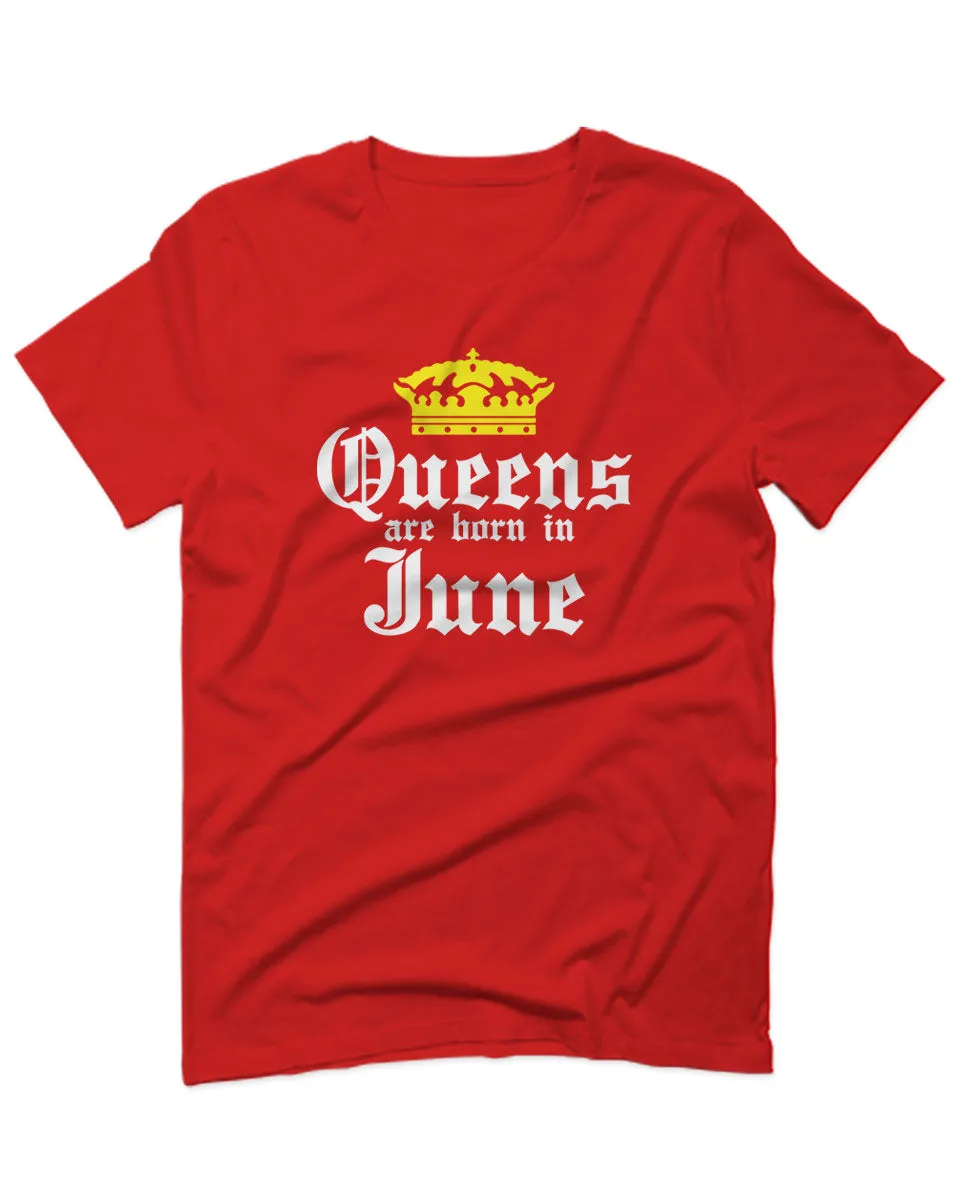The Best Birthday Gift Queens are Born in June For men T Shirt