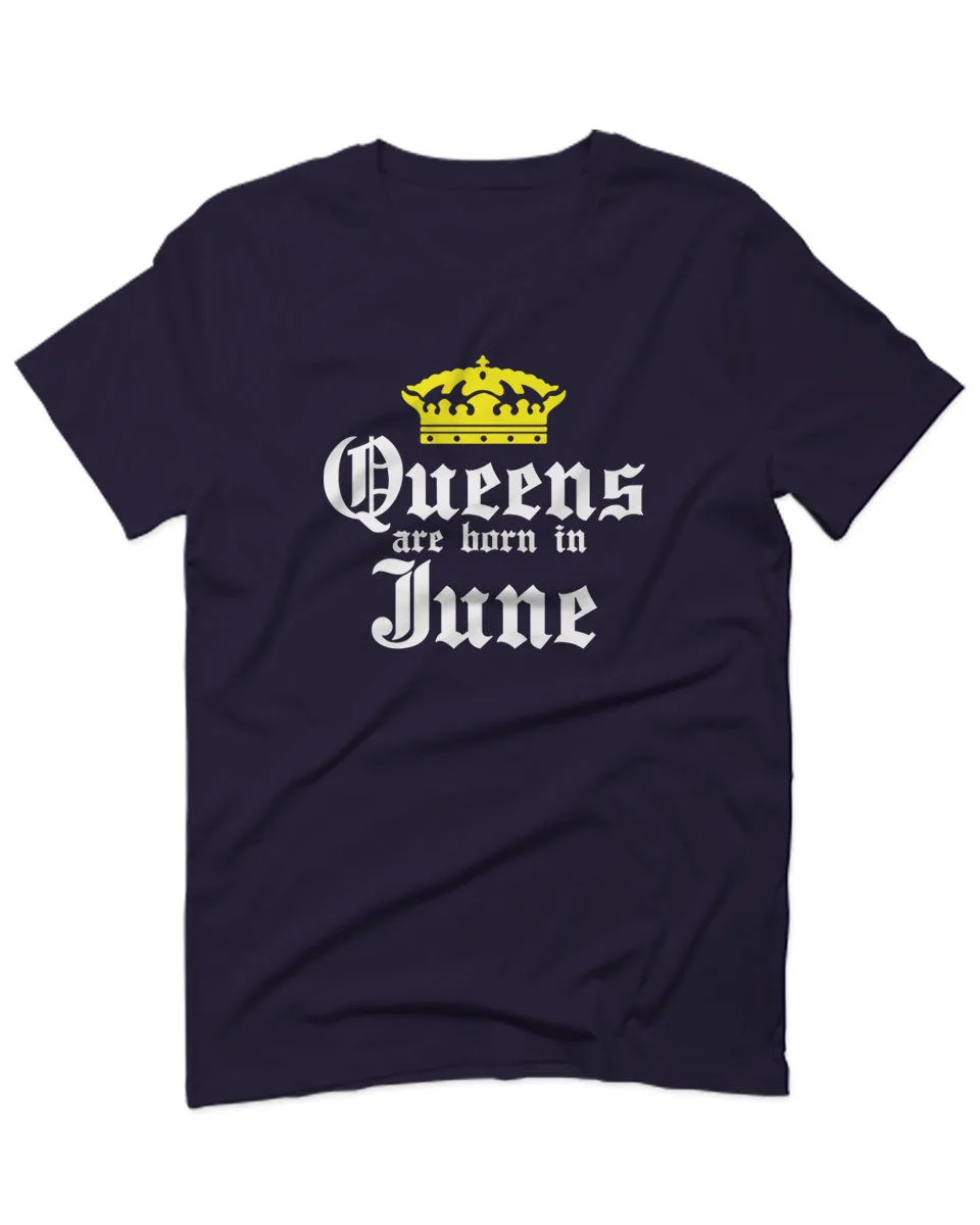 The Best Birthday Gift Queens are Born in June For men T Shirt