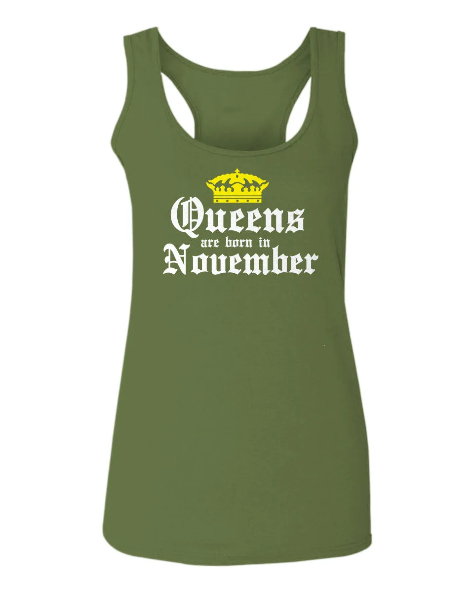 The Best Birthday Gift Queens are Born in November  women's Tank Top sleeveless Racerback