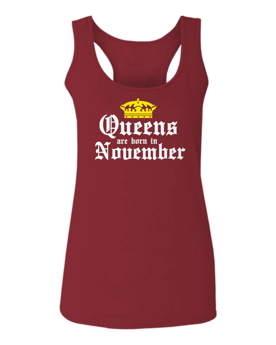 The Best Birthday Gift Queens are Born in November  women's Tank Top sleeveless Racerback