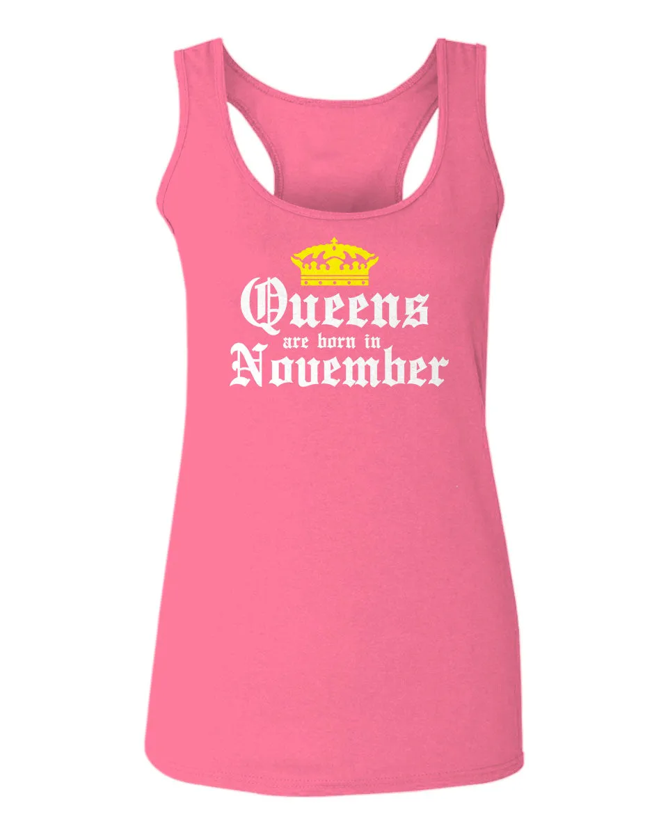 The Best Birthday Gift Queens are Born in November  women's Tank Top sleeveless Racerback