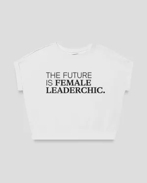 THE FUTURE IS FEMALE LEADERCHIC fitted smart-tee