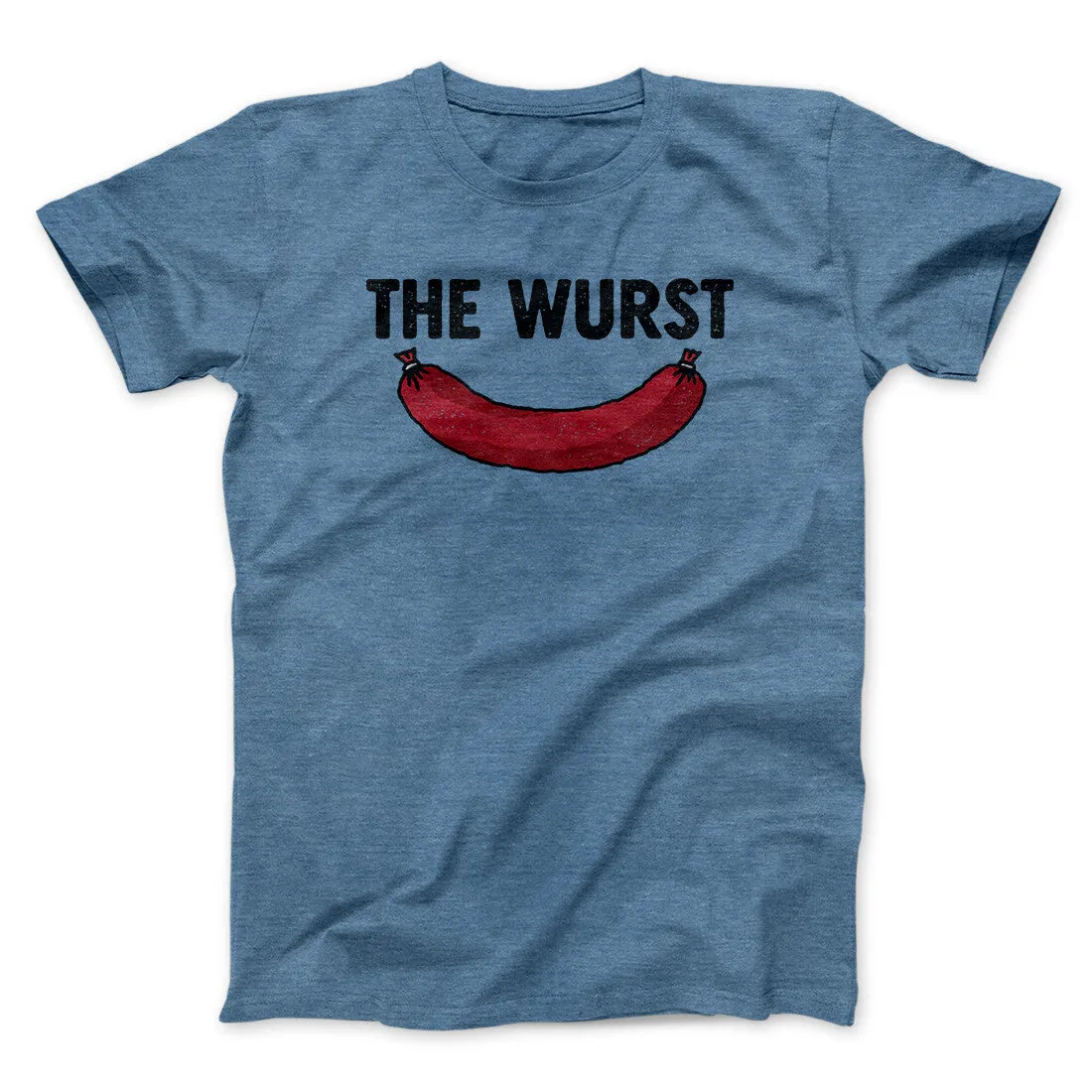 The Wurst Men/Unisex T-Shirt