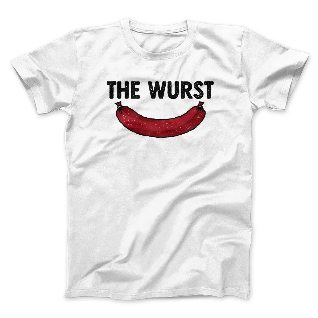 The Wurst Men/Unisex T-Shirt