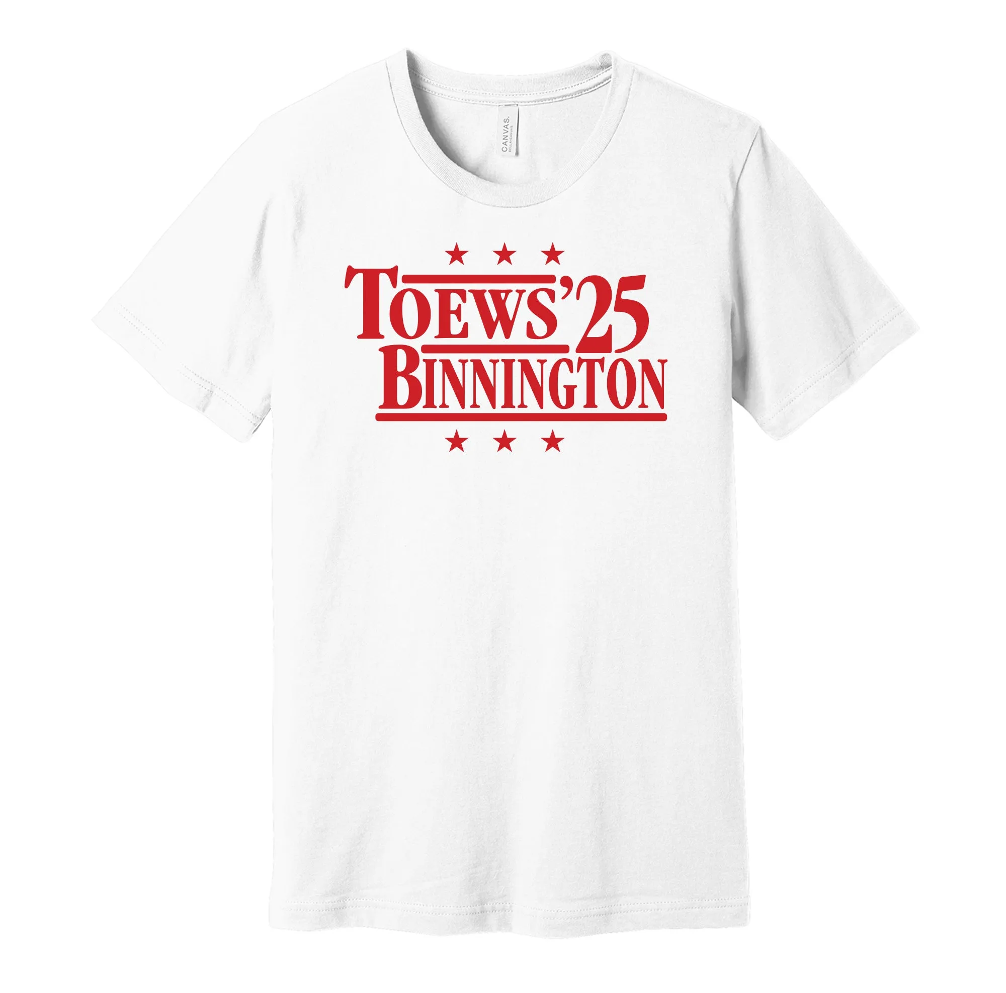 Toews & Binnington '25 - Team Canada Legends Political Campaign Parody T-Shirt - Hyper Than Hype Shirts