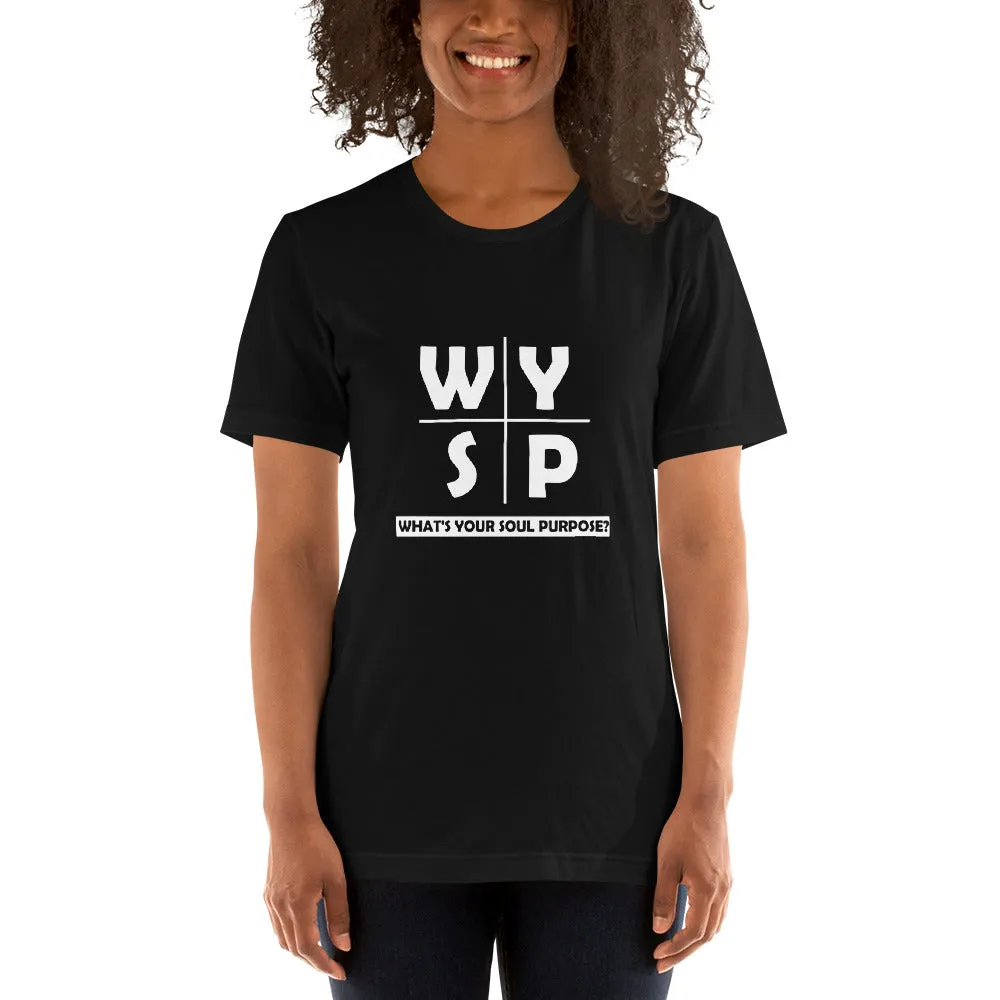 WYSP - What's Your Soul Purpose? - Cross - Short-Sleeve Unisex T-Shirt
