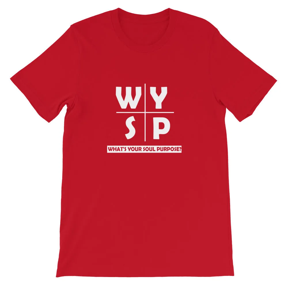 WYSP - What's Your Soul Purpose? - Cross - Short-Sleeve Unisex T-Shirt