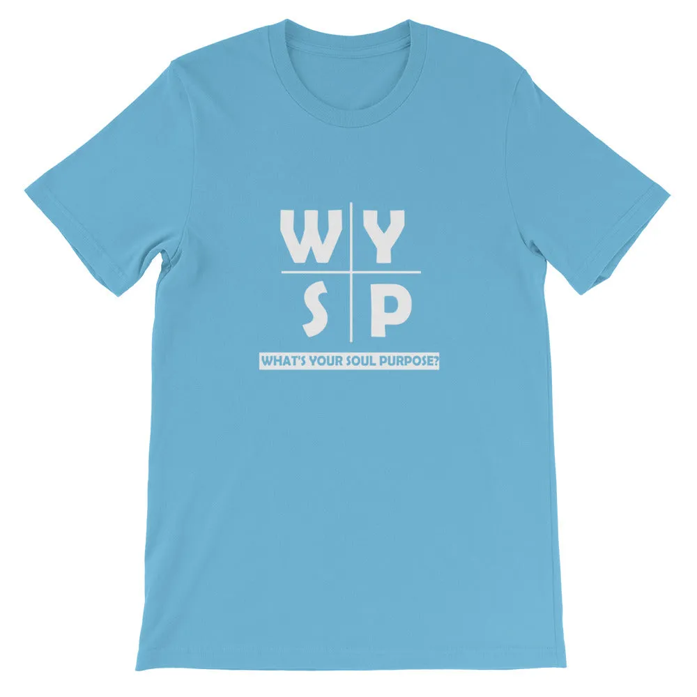WYSP - What's Your Soul Purpose? - Cross - Short-Sleeve Unisex T-Shirt
