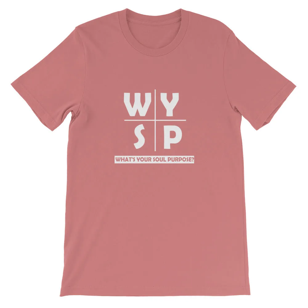 WYSP - What's Your Soul Purpose? - Cross - Short-Sleeve Unisex T-Shirt